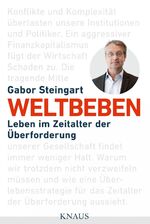 Weltbeben – Leben im Zeitalter der Überforderung