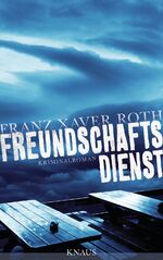 ISBN 9783813506273: Freundschaftsdienst