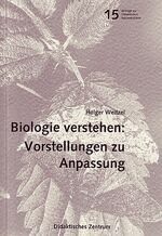 ISBN 9783814220420: Biologie verstehen: Vorstellungen zu Anpassung