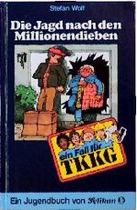 ISBN 9783814401010: TKKG / Die Jagd nach den Millionendieben