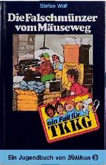 ISBN 9783814401119: TKKG / Die Falschmünzer vom Mäuseweg - JB 11 - Ein Fall für TKKG. Ein Jugendbuch von Pelikan.