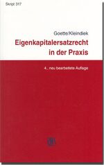 Eigenkapitalersatzrecht in der Praxis