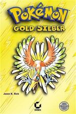 ISBN 9783815551769: Pokémon Gold /Silber