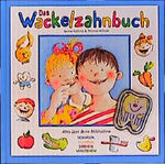 Mein Wackelzahnbuch