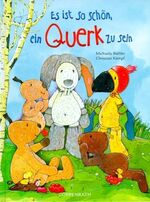 ISBN 9783815720943: Es ist schön, ein Querk zu sein