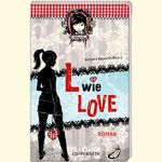 ISBN 9783815723135: L wie Love - (Rebella) - Roman