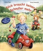 ISBN 9783815727881: Nick braucht keinen Schnuller mehr – Ab 18 Monate