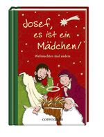 ISBN 9783815784877: Josef, es ist ein Mädchen! - Weihnachten mal anders