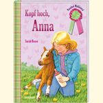 Sarah Bosse: Kopf hoch, Anna - Ponyhof M