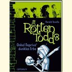 ISBN 9783815796870: Die Rottentodds (Bd. 1) - Onkel Deprius' dunkles Erbe