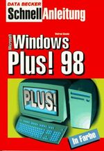 ISBN 9783815811634: Microsoft Windows Plus. 98 Schnellanleitung [Mar 01, 1999] Gieseke, Wolfram