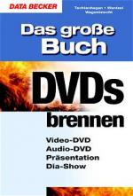 ISBN 9783815821817: Das grosse Buch DVDs brennen