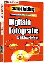 Digitale Fotografie & Bildbearbeitung