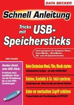 Tricks mit USB-Speichersticks