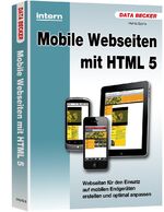 ISBN 9783815830536: Intern Mobile Webseiten mit HTML 5