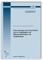 ISBN 9783816792727: Untersuchungen zum Tragverhalten und zur Tragfähigkeit von Mikroverbundträgern mit Stegöffnungen. Abschlussbericht.