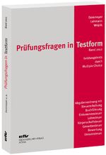 ISBN 9783816851035: Prüfungsfragen in Testform - Leistungstest durch über 400 Mehrfachwahlaufgaben (Multiple-Choice-Verfahren)