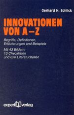 ISBN 9783816911302: Innovationen von A bis Z – Begriffe, Definitionen, Erläuterungen, Beispiele