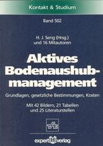 ISBN 9783816913948: Aktives Bodenaushubmanagement - Grundlagen, gesetzliche Bestimmungen, Kosten