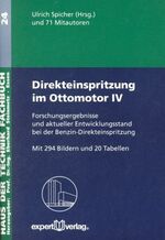 ISBN 9783816922551: Direkteinspritzung im Ottomotor, IV: - Forschungsergebnisse und aktueller Entwicklungsstand bei der Benzin-Direkteinspritzung