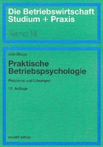 ISBN 9783816923718: Praktische Betriebspsychologie. Probleme und Lösungen