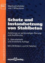 ISBN 9783816925996: Schutz und Instandsetzung von Stahlbeton – Anleitung zur sachkundigen Planung und Ausführung