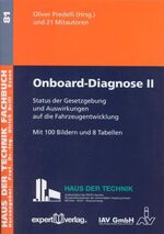 Onboard-Diagnose, II: – Status der Gesetzgebung und Auswirkungen auf die Fahrzeugentwicklung