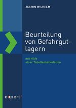 ISBN 9783816934349: Beurteilung von Gefahrgutlagern - mit Hilfe einer Tabellenkalkulation