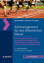 ISBN 9783816934950: Zeitmanagement für den Öffentlichen Dienst - Die 7 Prinzipien des Zeit-, Ziel- und Ressourcenmanagements. Mit Anleitung zum Selbstcoaching und zur optimalen Zeitgestaltung