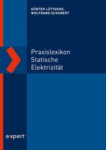 ISBN 9783816935063: Praxislexikon statische Elektrizität