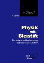 Physik mit Bleistift