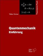 ISBN 9783817117659: Theoretische Physik. Ein Lehr- und Übungstext für Anfangssemester... / Quantenmechanik – Einführung