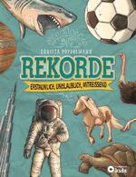 ISBN 9783817415939: Rekorde - Erstaunlich, unglaublich, mitreißend