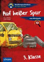 ISBN 9783817418343: Auf heißer Spur - 3. Klasse