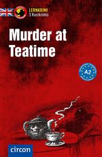 ISBN 9783817418565: Murder at Teatime - Englisch A2