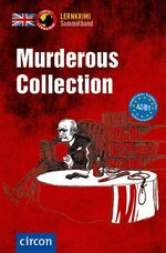 ISBN 9783817418725: Murderous Collection - Englisch A2-B1