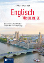 ISBN 9783817418893: Sprachführer Englisch für die Reise - Die wichtigsten Wörter und Sätze für unterwegs. Mit Zeige-Wörterbuch