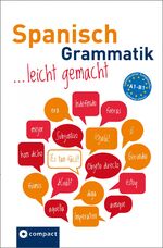 ISBN 9783817419210: Spanisch Grammatik leicht gemacht A1-B1