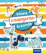 ISBN 9783817429509: Meine Kindergartenfreunde: Dinosaurier (Meine Freunde)