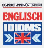 ISBN 9783817430062: Englisch-Idioms