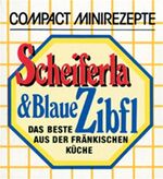 ISBN 9783817432035: Schleiferla & Blaue Zibfl - Das Beste aus der Fränkischen Küche