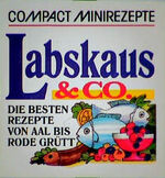 ISBN 9783817432622: Labskaus & Co - Die besten Rezepte von Aal bis Rode Grütt