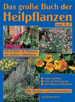 ISBN 9783817453993: Das grosse Buch der Heilpflanzen von A-Z