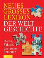 ISBN 9783817454686: Neues grosses Lexikon der Weltgeschichte