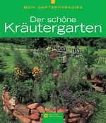 ISBN 9783817456932: Der schöne Kräutergarten