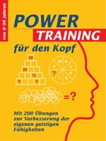 ISBN 9783817457755: Powertraining für den Kopf : Mit 200 Übungen zur Verbesserung der eigenen geistigen Lernfähigkeit