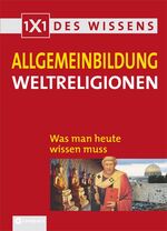 Allgemeinbildung Weltreligionen