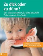 ISBN 9783817474233: Zu dick oder zu dünn?