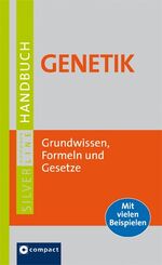 ISBN 9783817474394: Handbuch Genetik - Grundwissen, Formeln und Gesetze