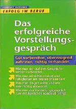 ISBN 9783817475117: Das erfolgreiche Vorstellungsgespräch